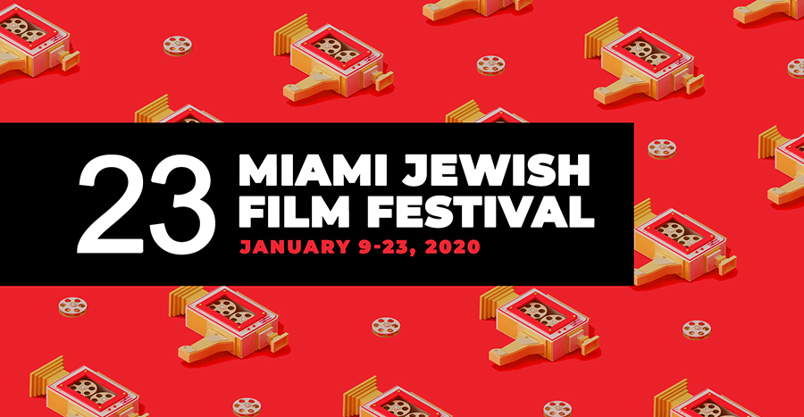 It's Here! The 2020 Miami Jewish Film Festival Program